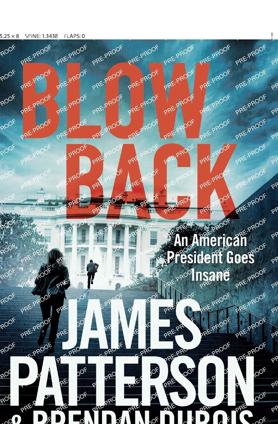 Blowback: James Patterson's Best Thriller in Years