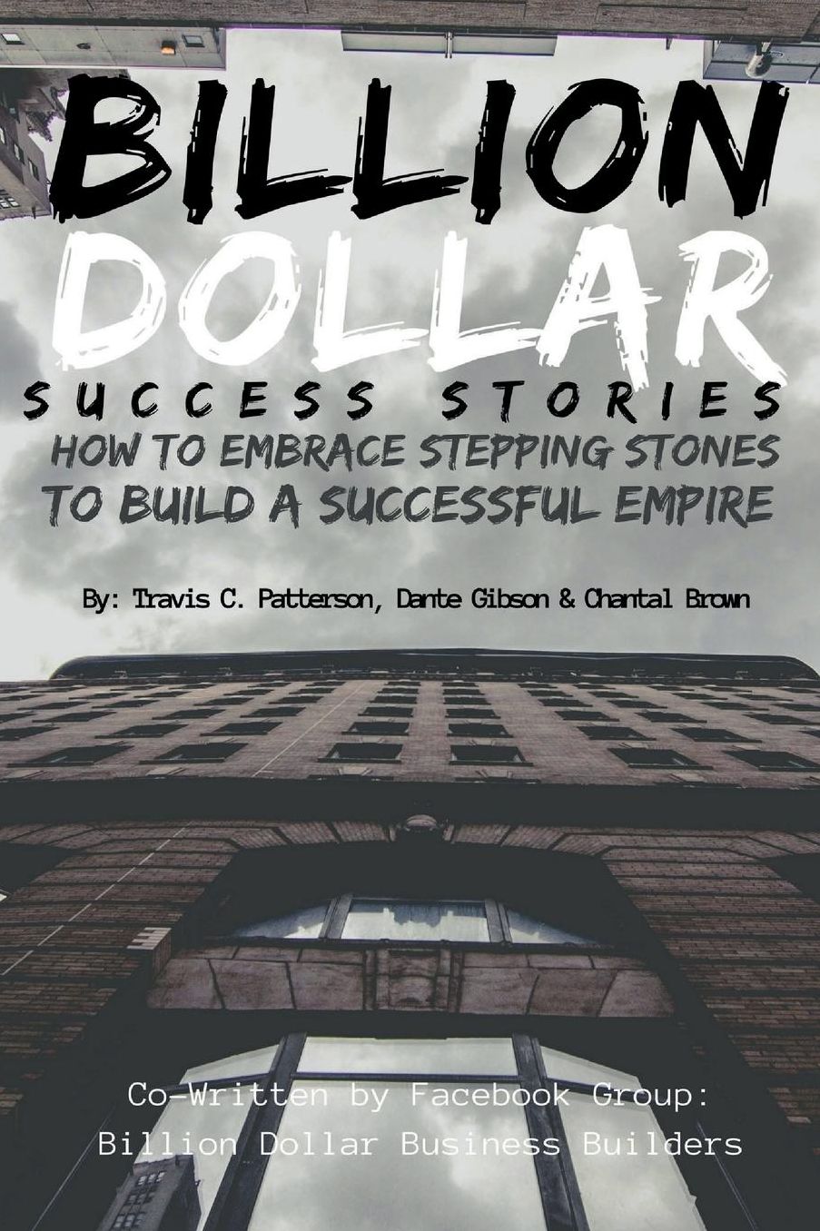 Billion Dollar Success Stories