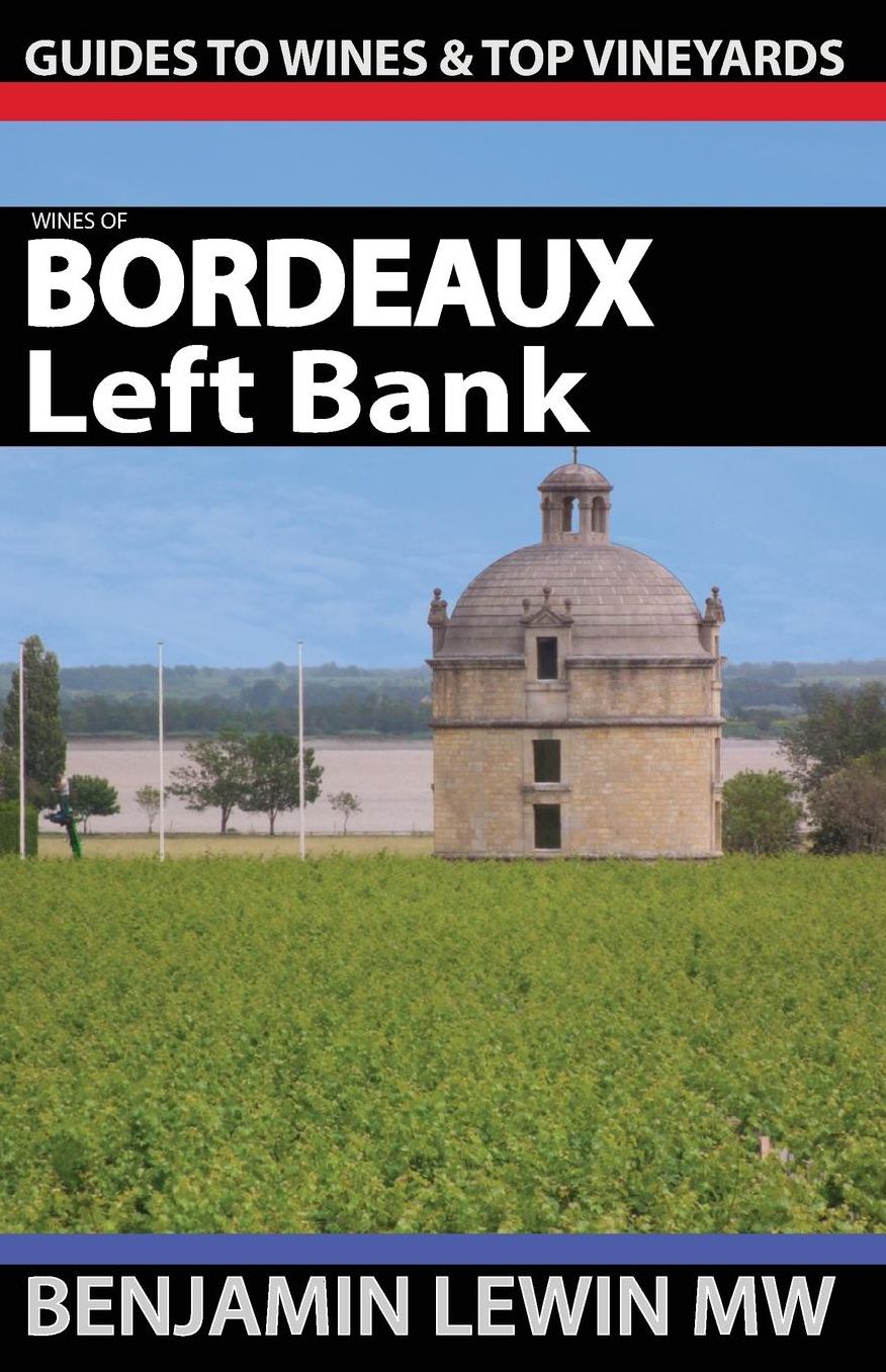 Wines of Bordeaux: Left Bank