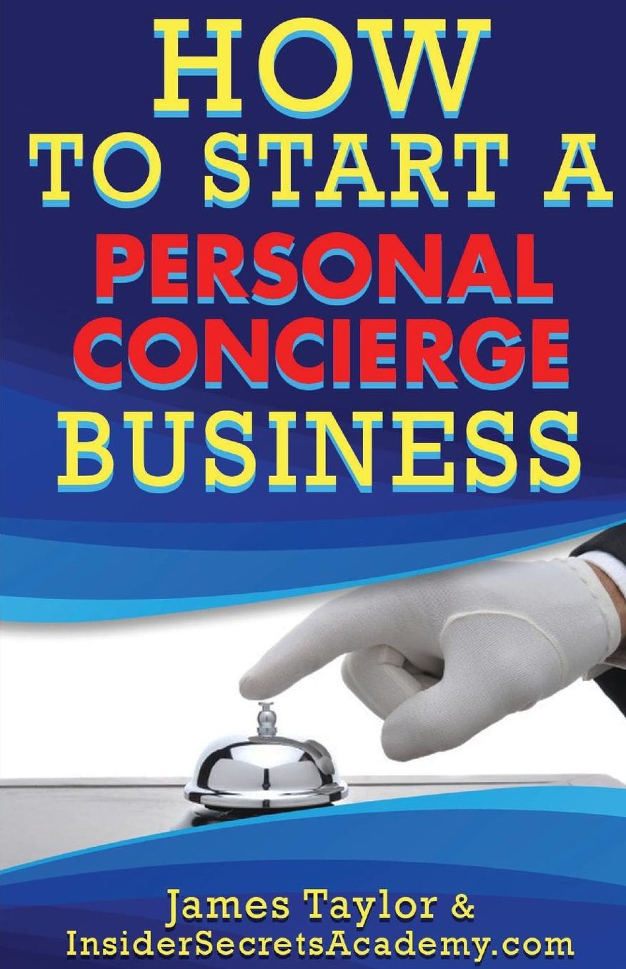 How To Start a Personal Concierge Business