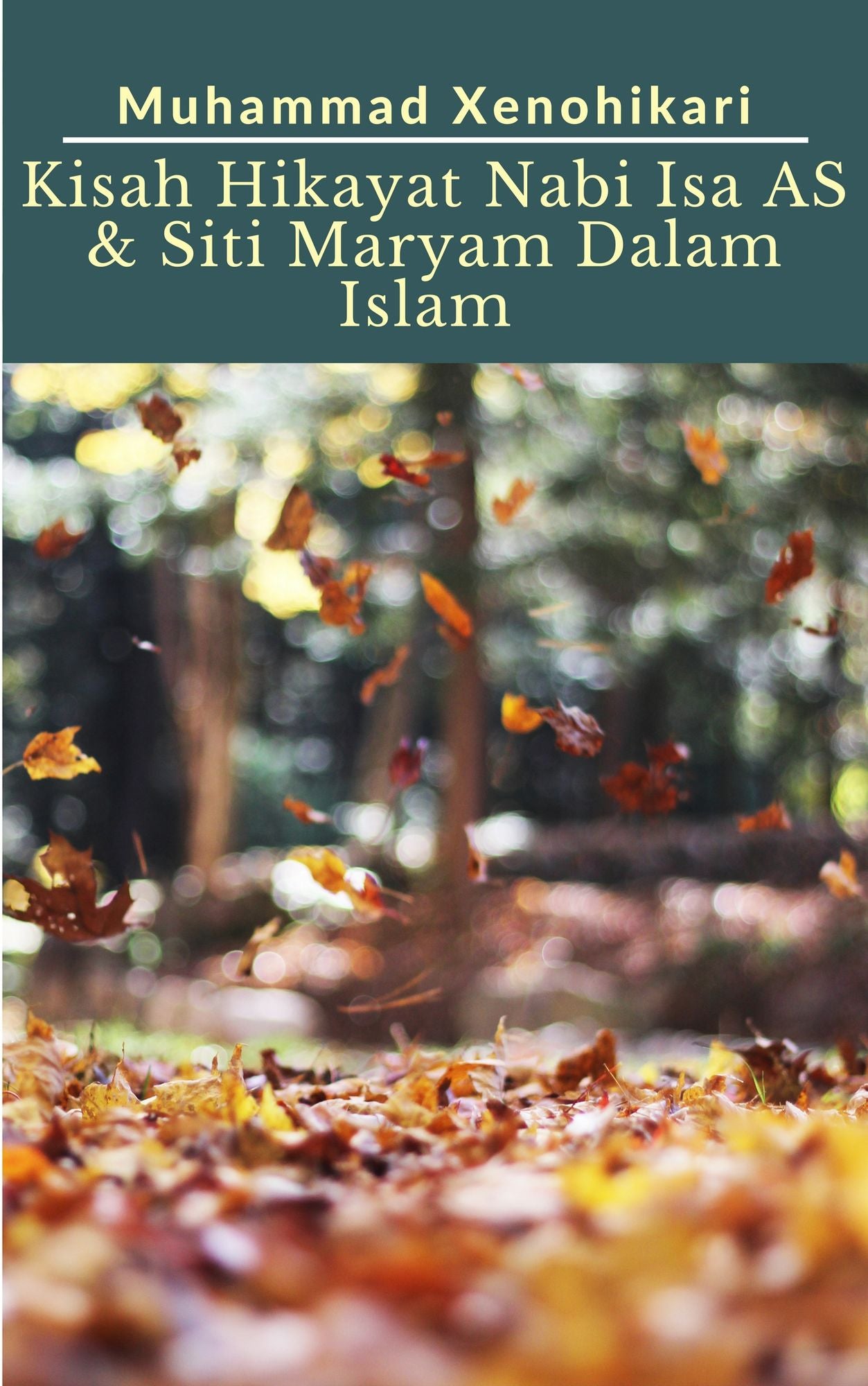 Kisah Hikayat Nabi Isa AS & Siti Maryam Dalam Islam