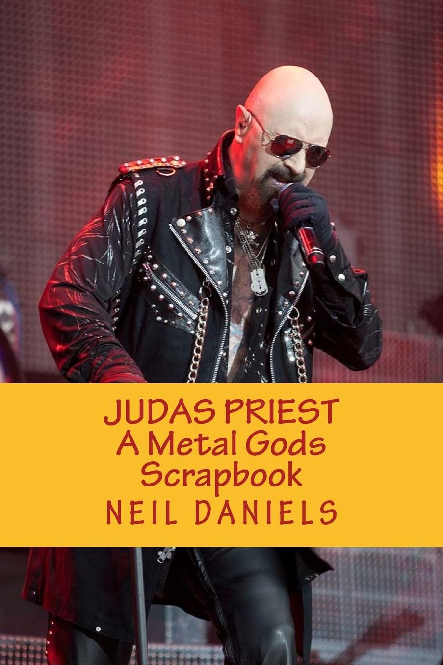Judas Priest - A Metal Gods Scrapbook