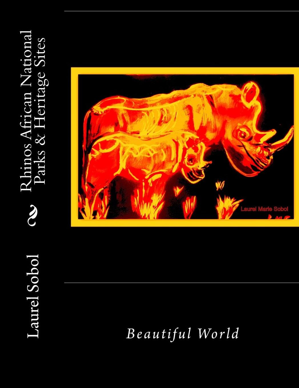 Rhinos African National Parks & Heritage Sites