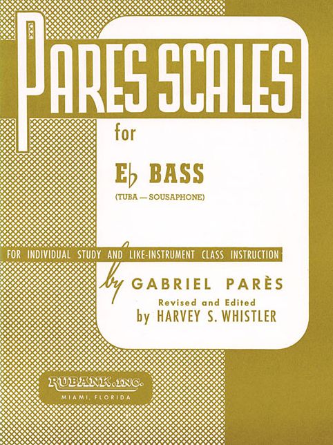 Pares Scales: E-flat Tuba (B.C.)