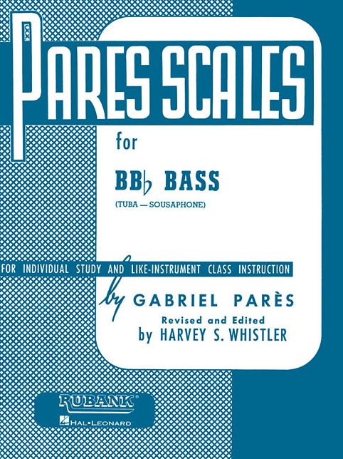 Pares Scales: BB-flat Tuba (B.C.)