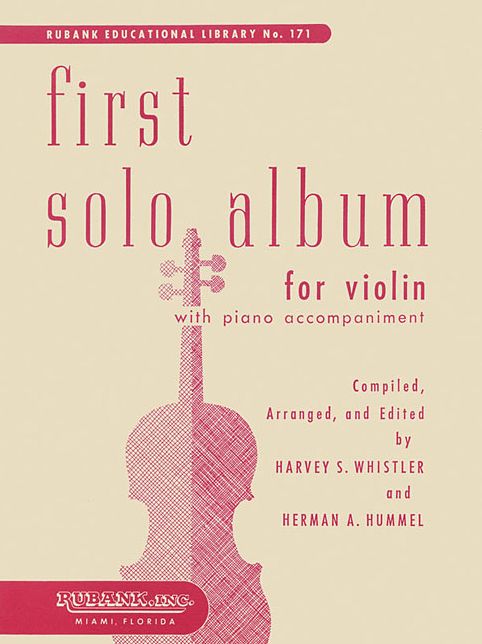 First Solo Album for Violin: in Elementary First Position