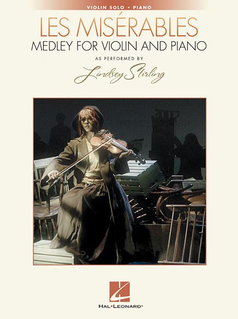 Les Miserables Medley for Violin and Piano: As Performed by Lindsey Stirling