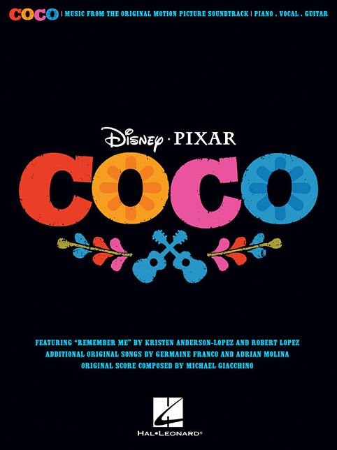 Disney - Pixar's Coco : Music from the Original Motion Picture Soundtrack: Piano, Vocal, Guitar