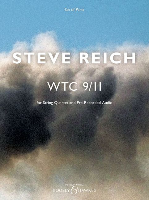 Wtc 9/11 for String Quartet and Pre-Recorded Audio - Set of Parts