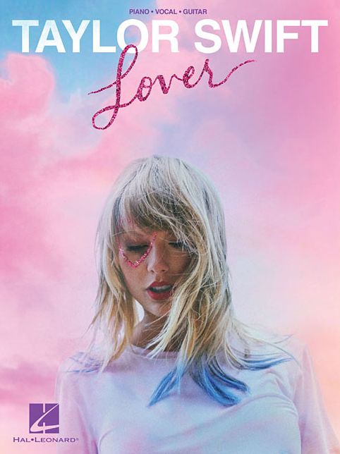 Taylor Swift : Lover: Piano-Vocal-Guitar
