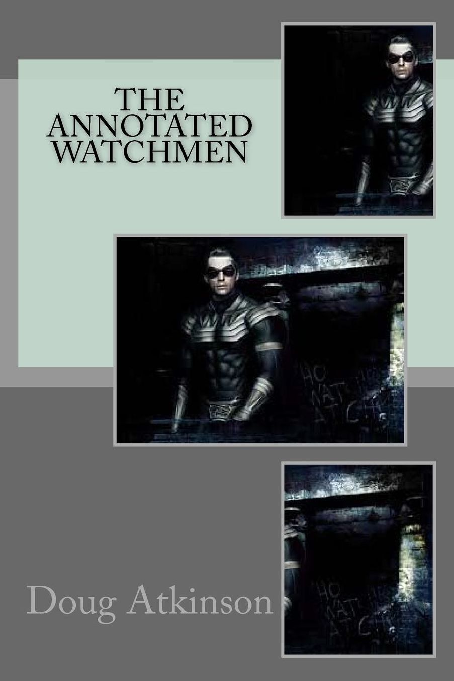 The Annotated Watchmen