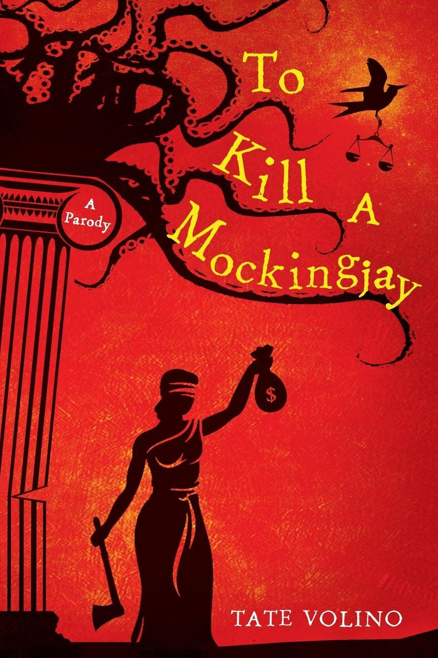 To Kill A Mockingjay: A Parody