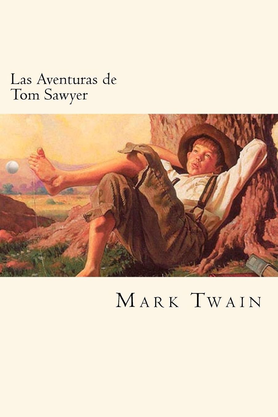 Las Aventuras de Tom Sawyer (Spanish Edition)