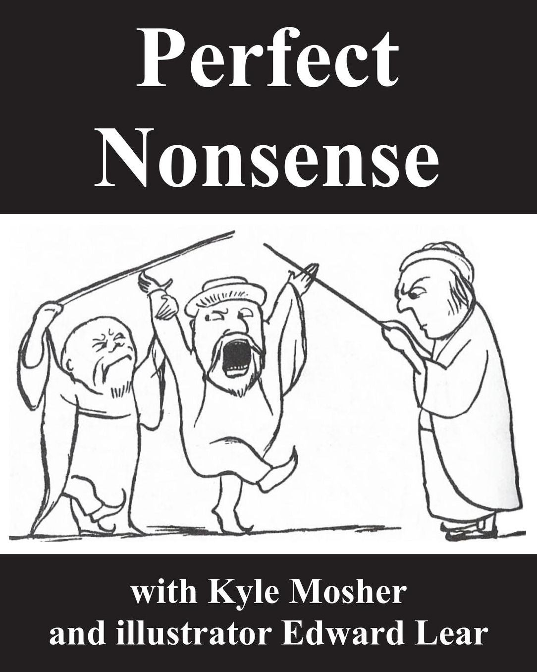 Perfect Nonsense: 215 Illustrated Limericks
