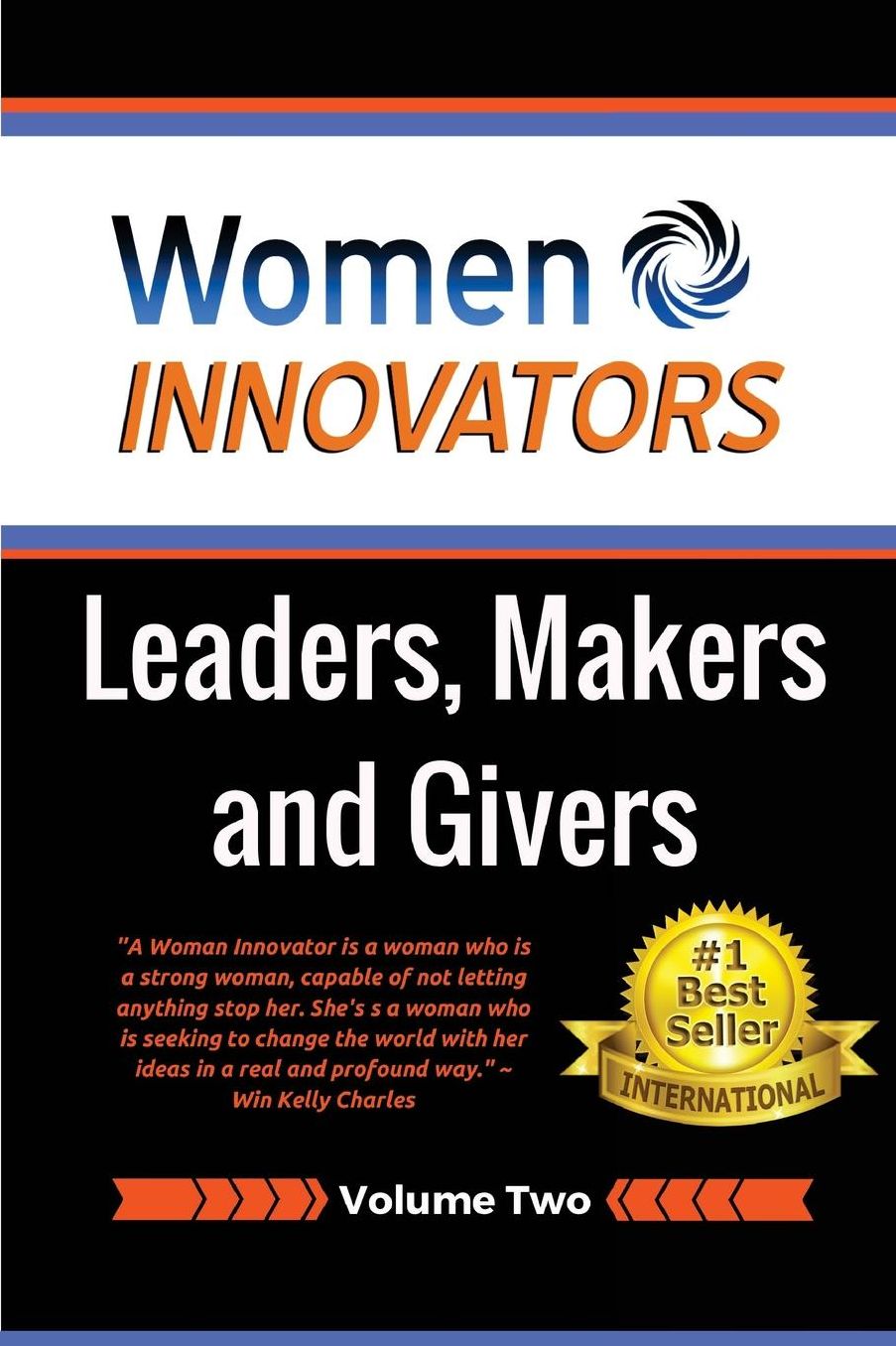 Women Innovators 2: Leaders, Makers and Givers