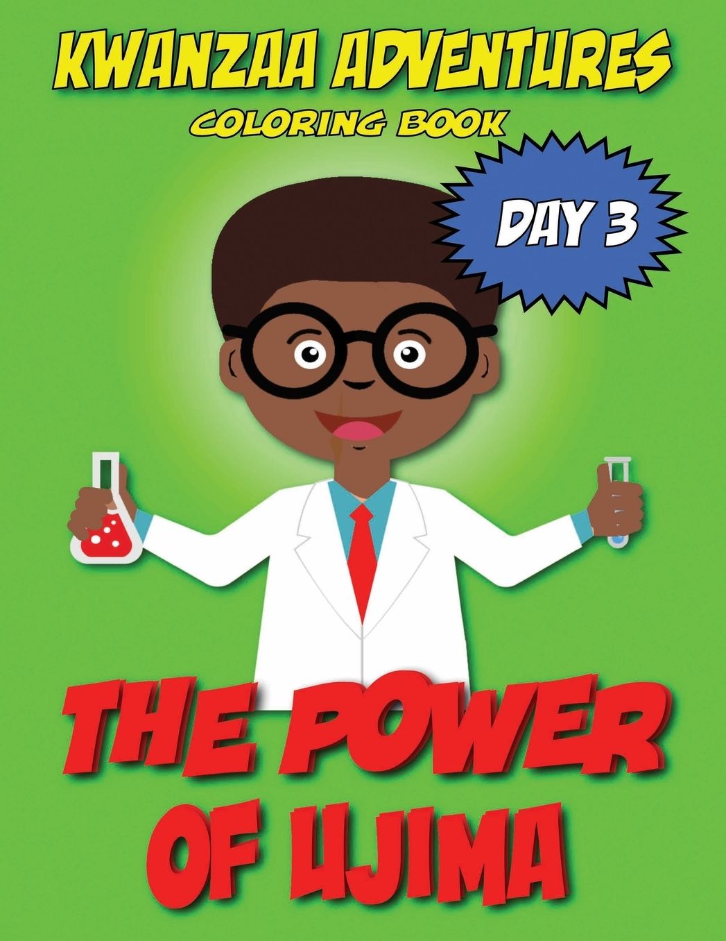 Kwanzaa Adventures Coloring Book: The Power of Ujima