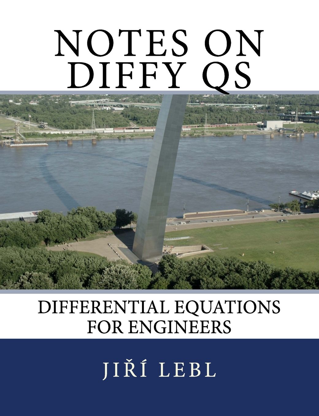 Notes on Diffy QS: Differential Equations for Engineers