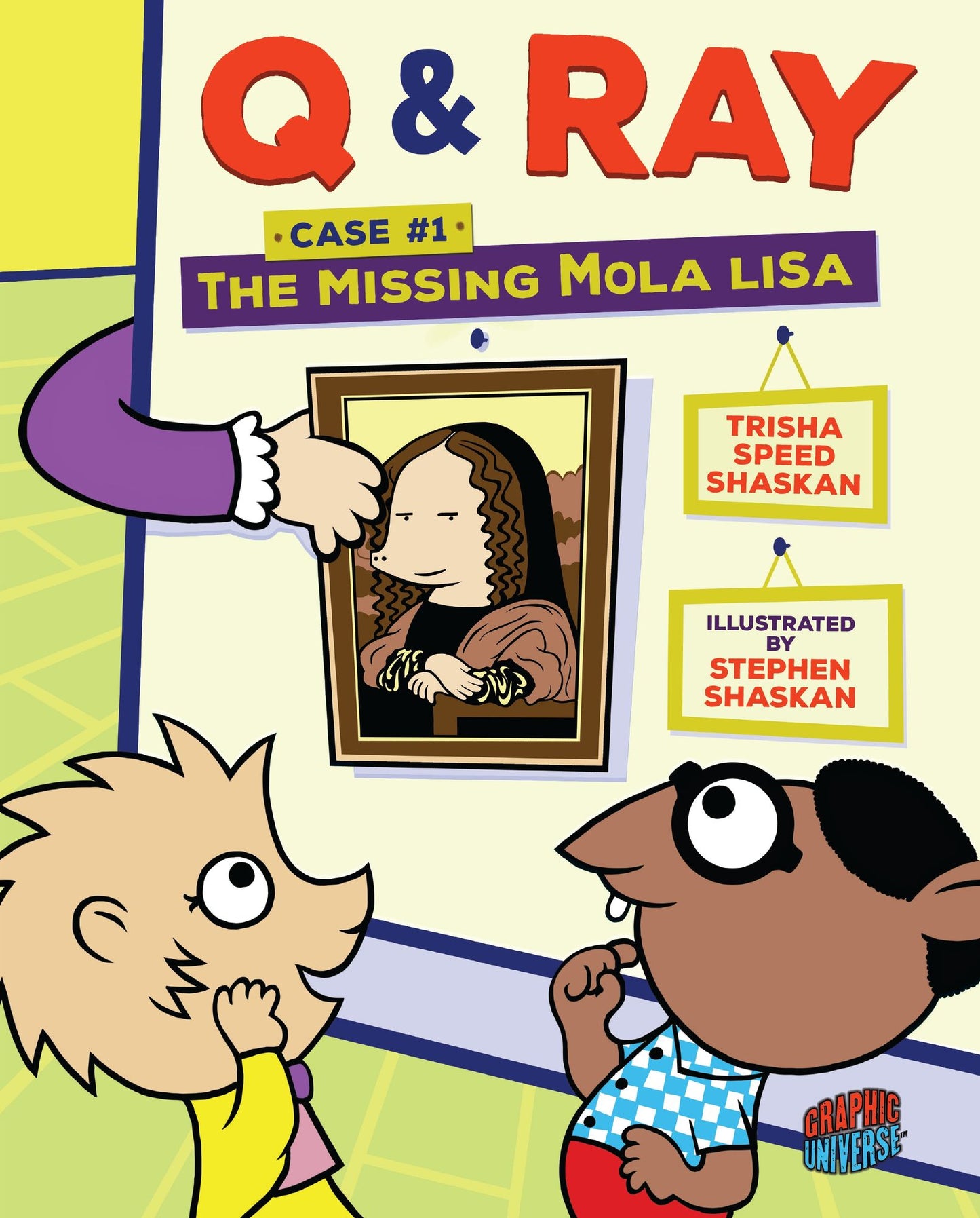 The Missing Mola Lisa (Q & Ray Case Series #1)