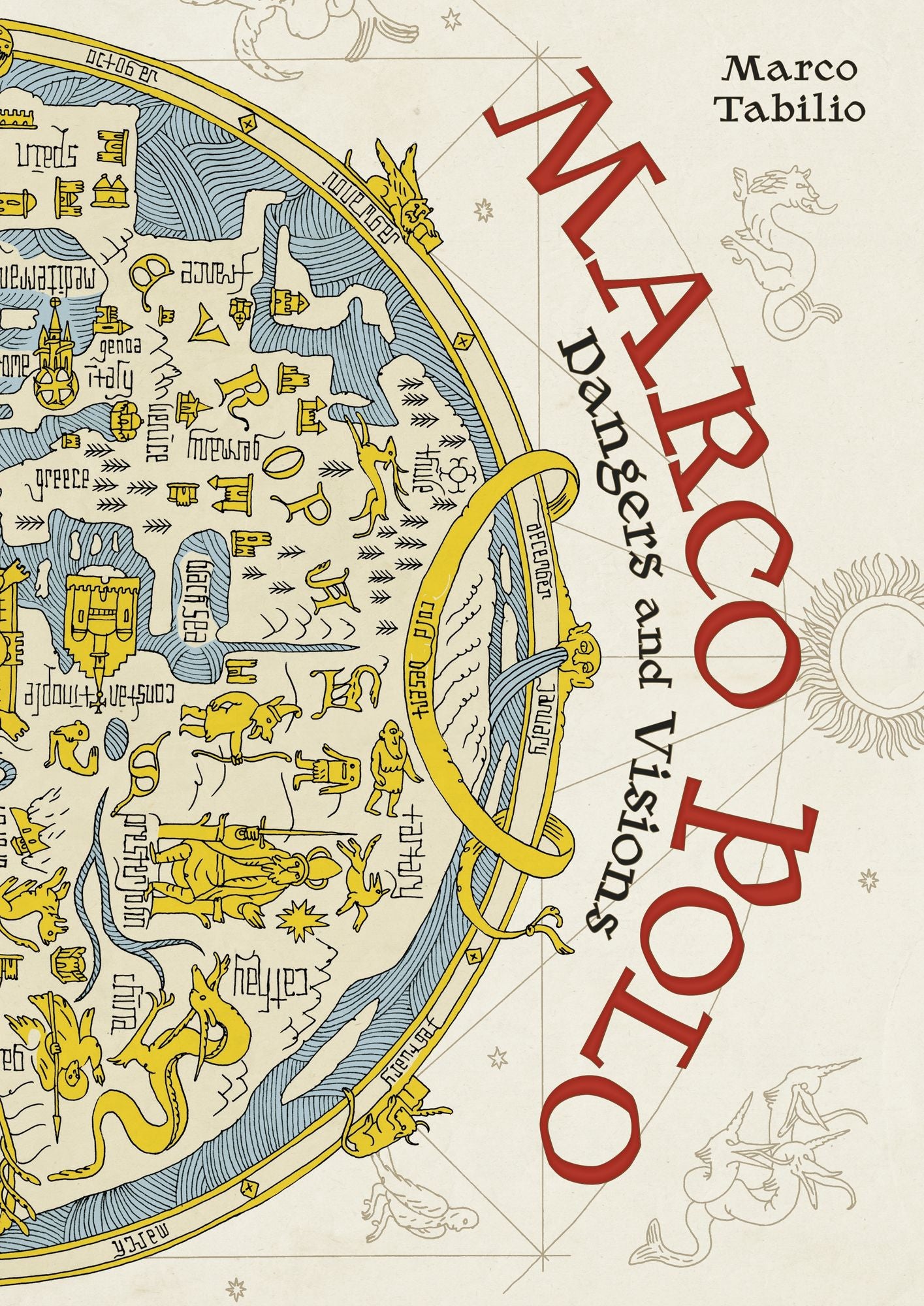 Marco Polo: Dangers and Visions