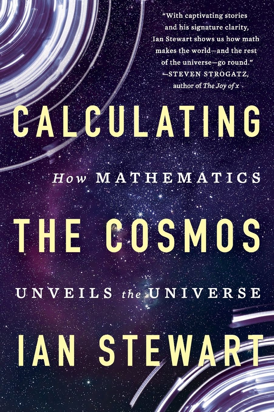 Calculating the Cosmos: How Mathematics Unveils the Universe
