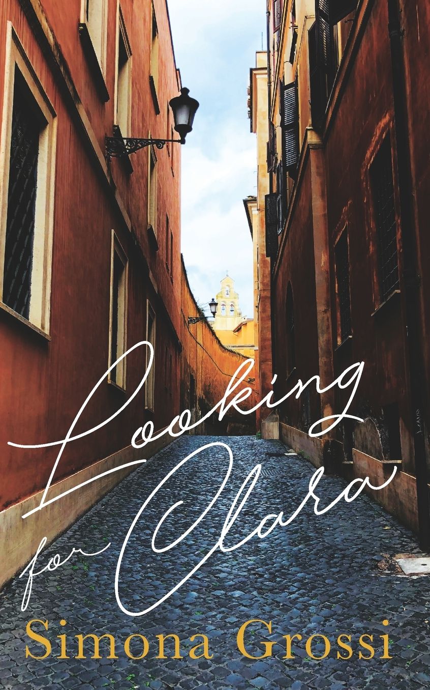 Looking for Clara: A Novel