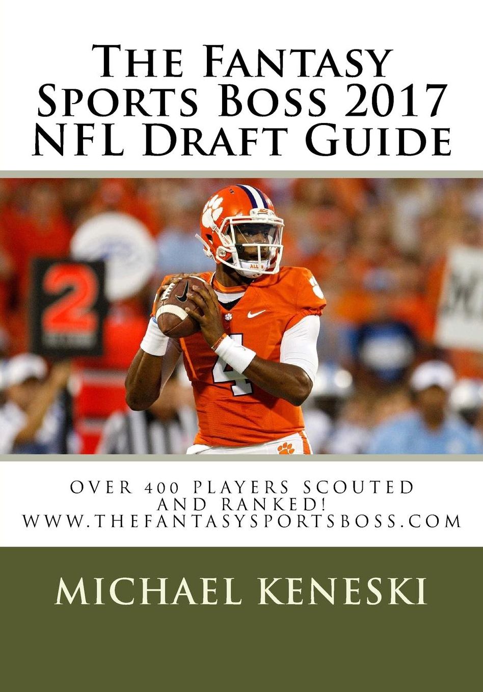 The Fantasy Sports Boss 2017 NFL Draft Guide