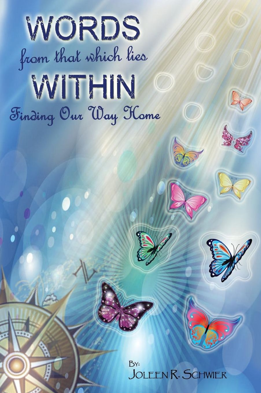 Words from That Which Lies Within: Broken Open: Broken Open
