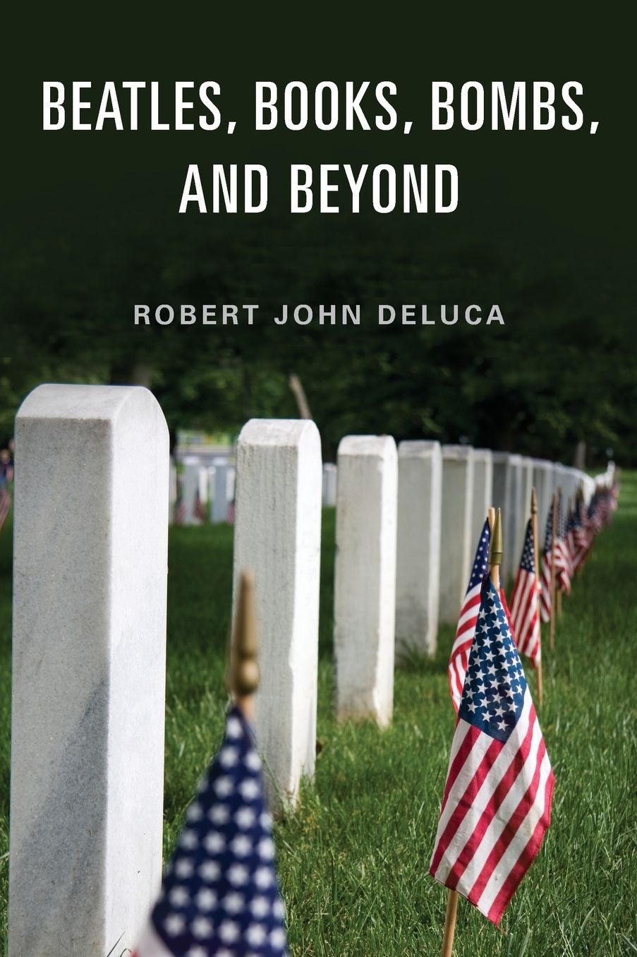 Beatles, Books, Bombs, and Beyond