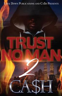 Trust No Man 2