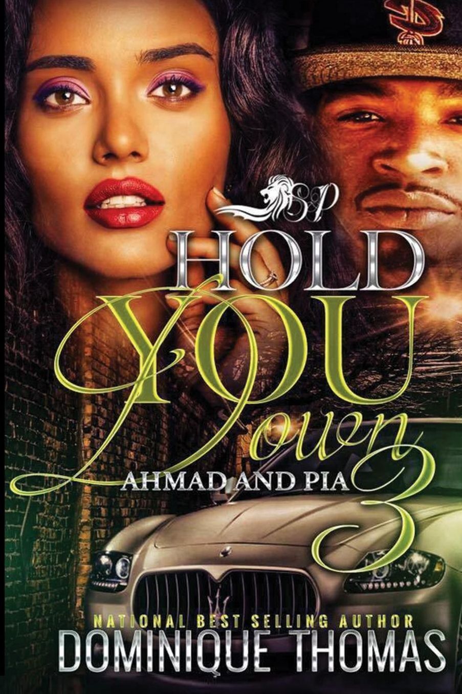 Hold You Down: Ahmad and Pia 3