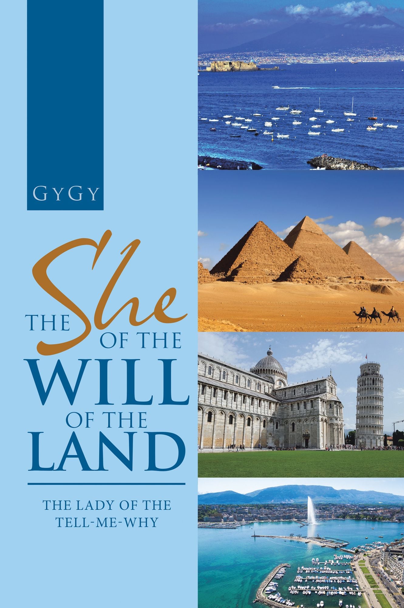 The She of the Will of the Land: The Lady of the Tell-Me-Why