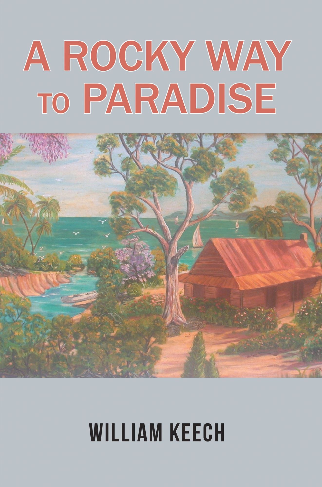 A Rocky Way to Paradise