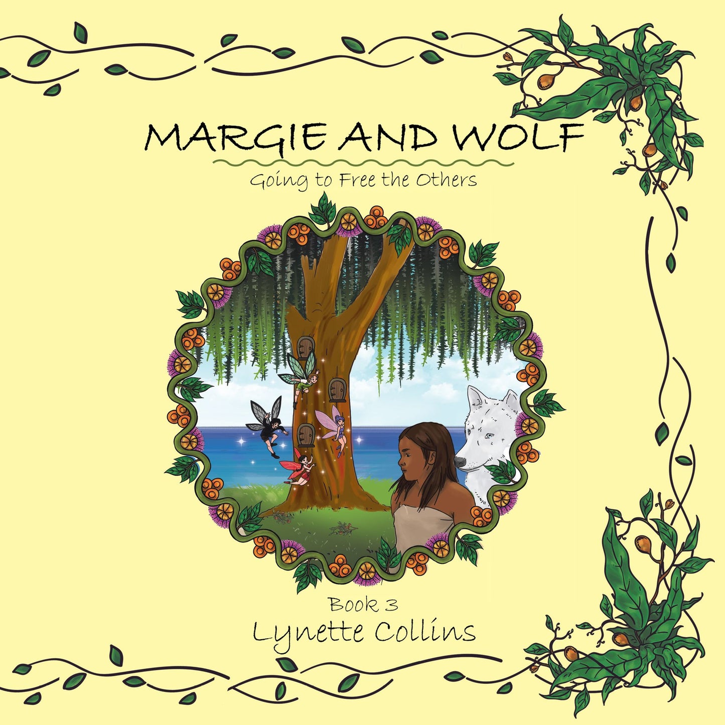 Margie and Wolf Book 3: Going to Free the Others