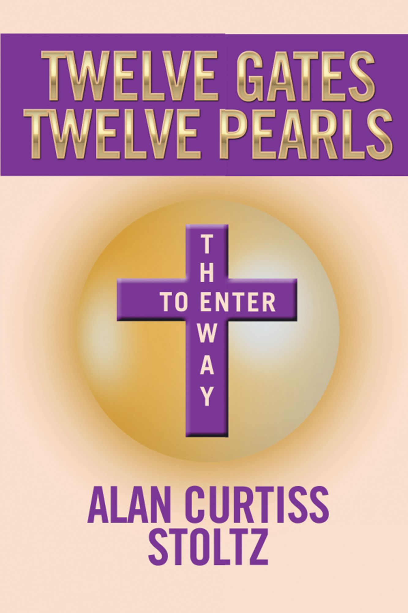 Twelve Gates: Twelve Pearls