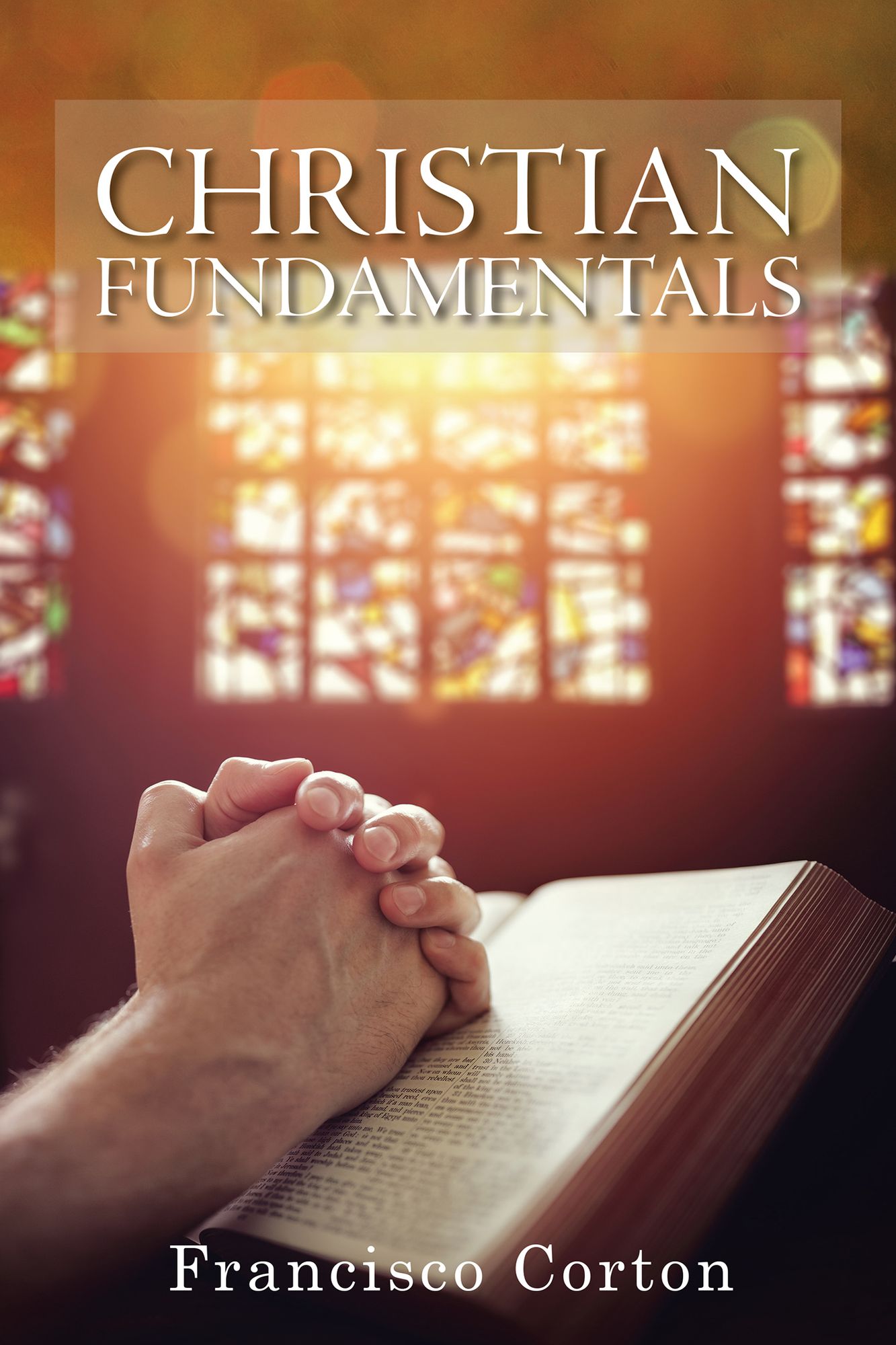 Christian Fundamentals