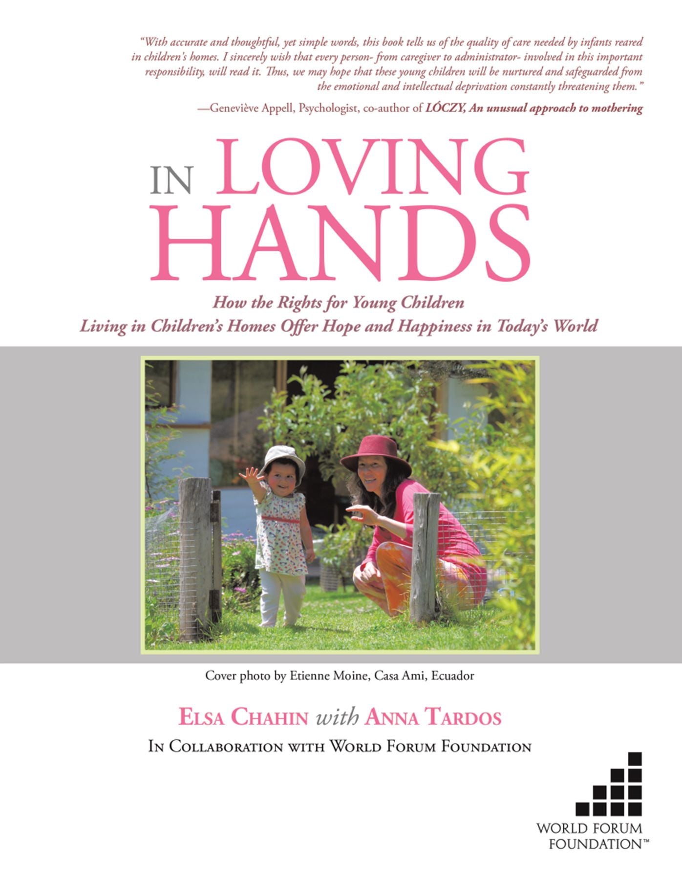 In Loving Hands: How the Rights for Young Children Living in Children's Homes
