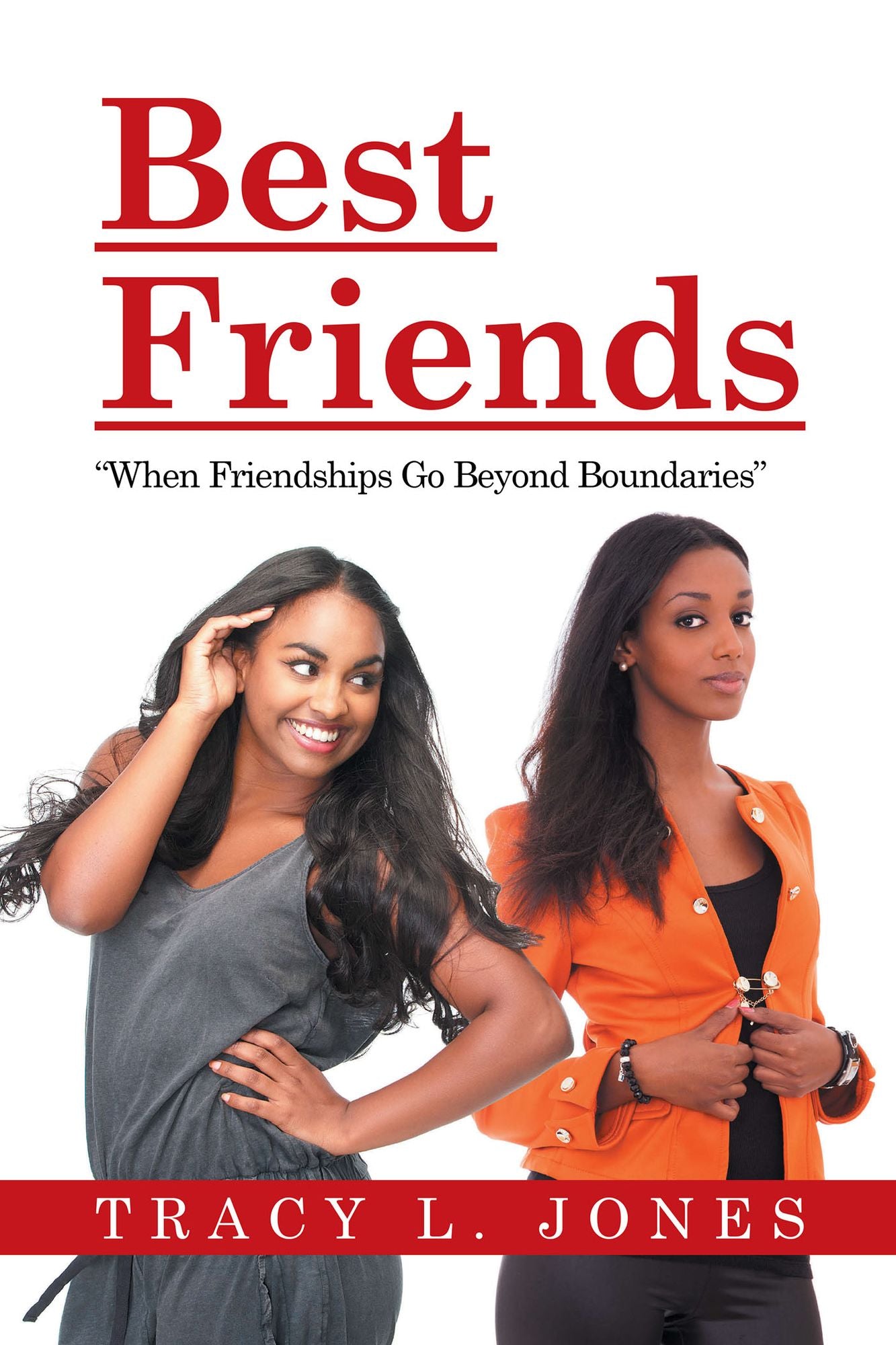 Best Friends: When Friendships Go Beyond Boundaries