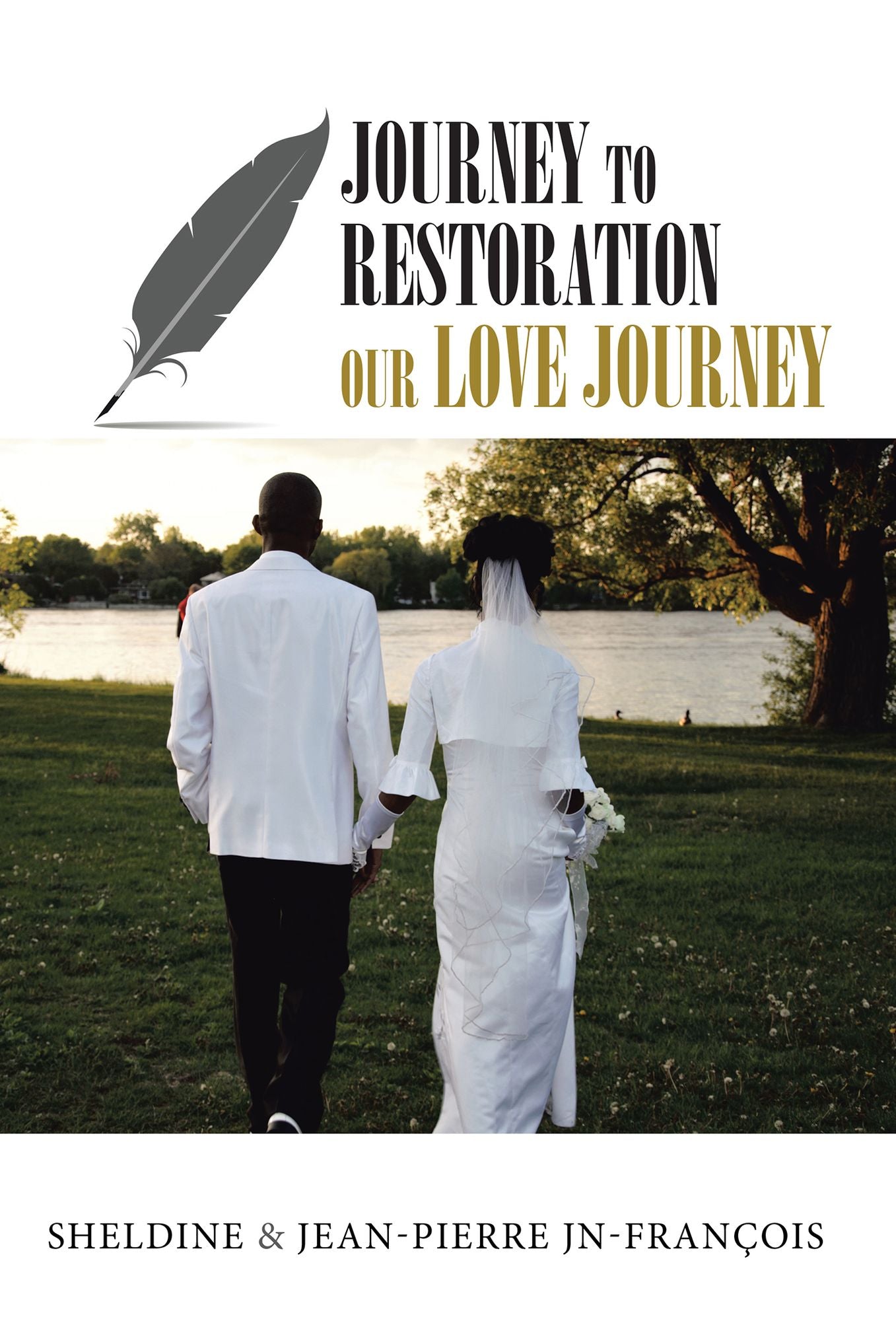 Journey to Restoration: Our Love Journey