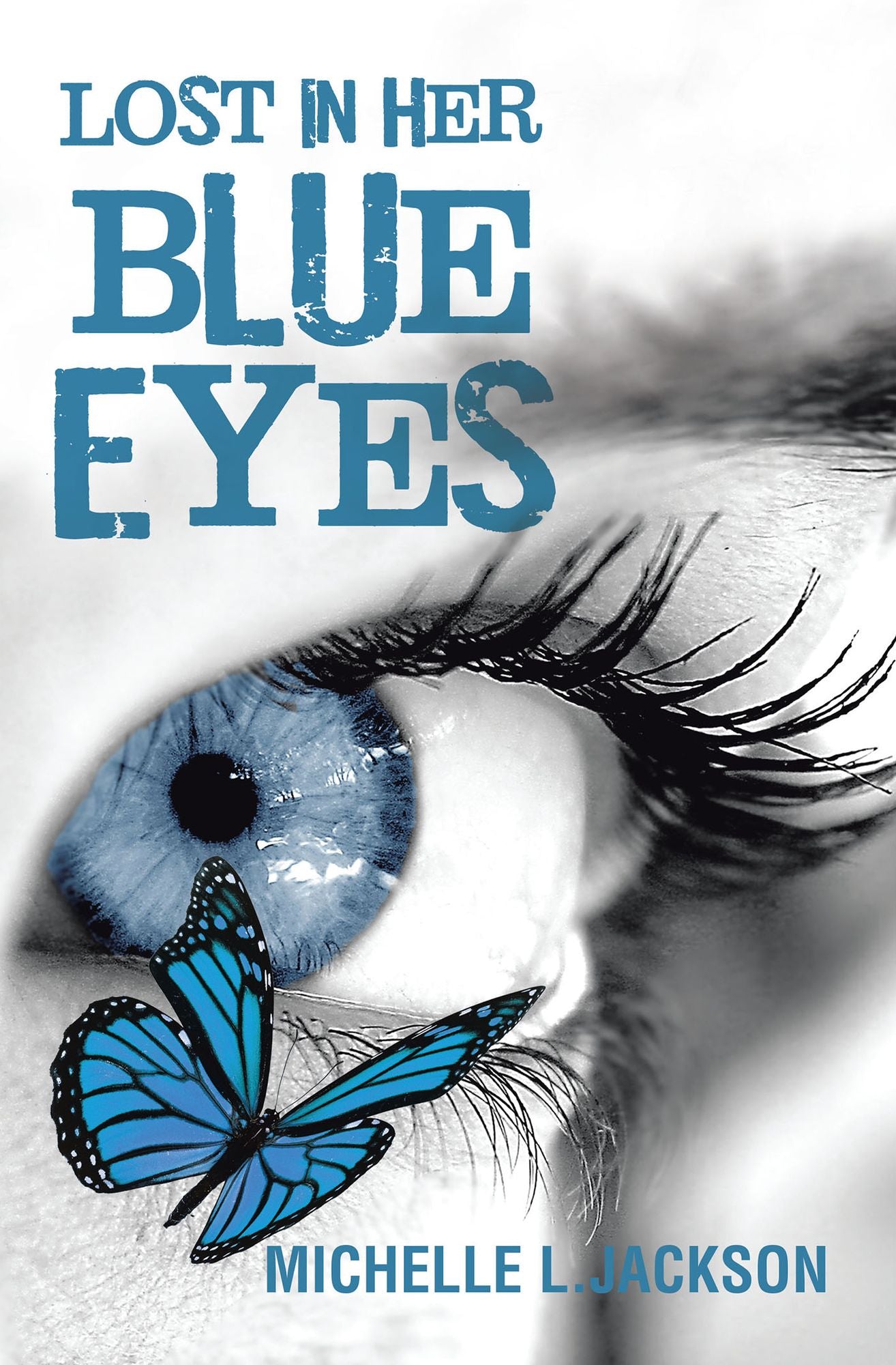 Lost in Her Blue Eyes