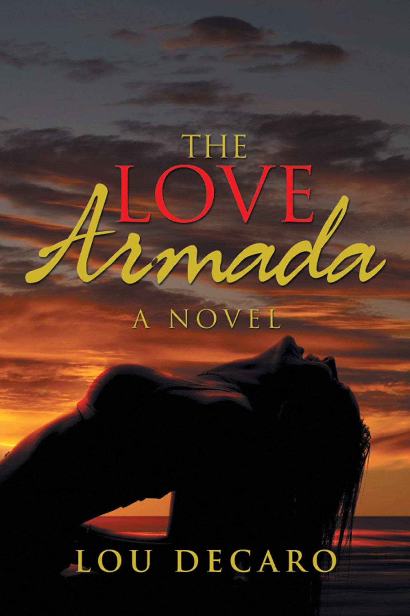 The Love Armada: A Novel