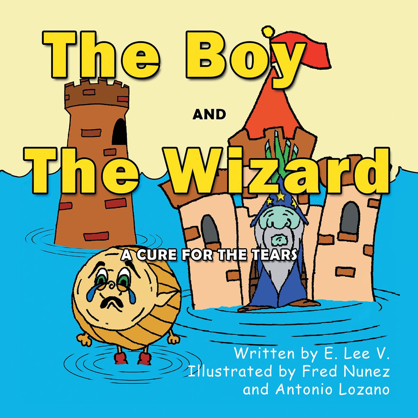 The Boy and the Wizard: A Cure for the Tears