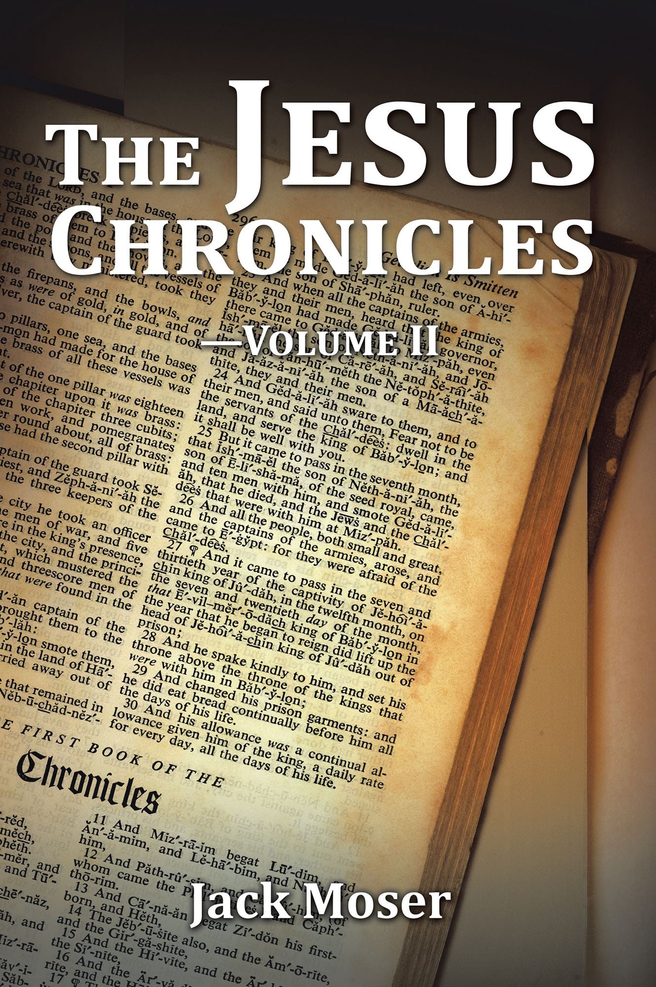 The Jesus Chronicles--Volume II
