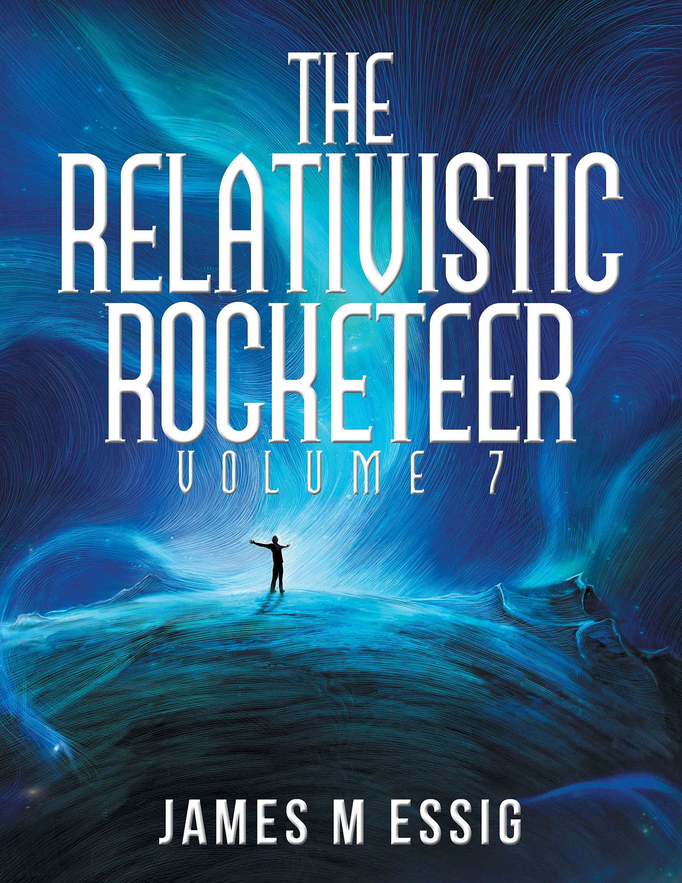 The Relativistic Rocketeer: Volume 7