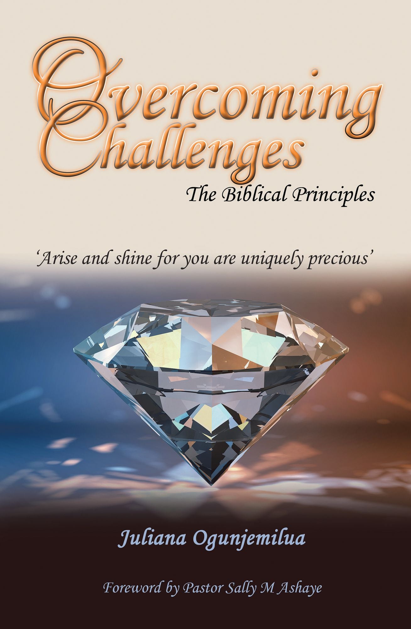 Overcoming Challenges: The Biblical Principles