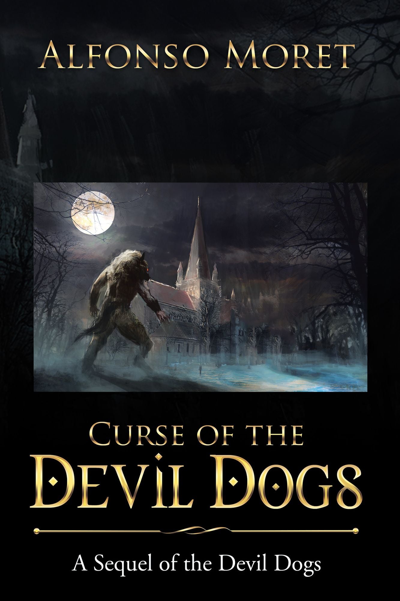 Curse of the Devil Dogs: A Sequel of the Devil Dogs