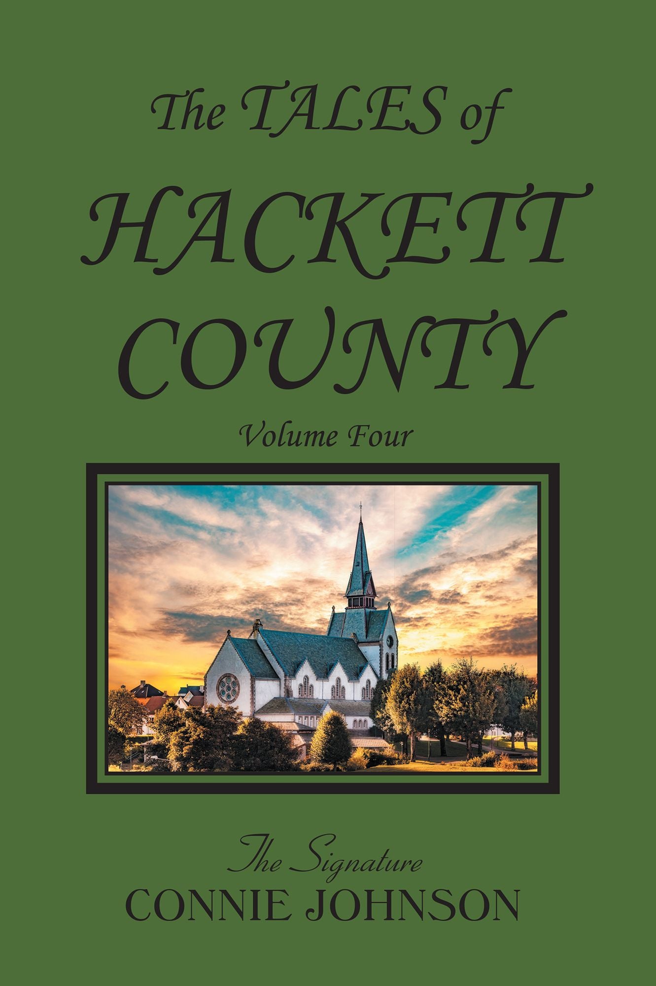 The Tales of Hackett County: Volume Four