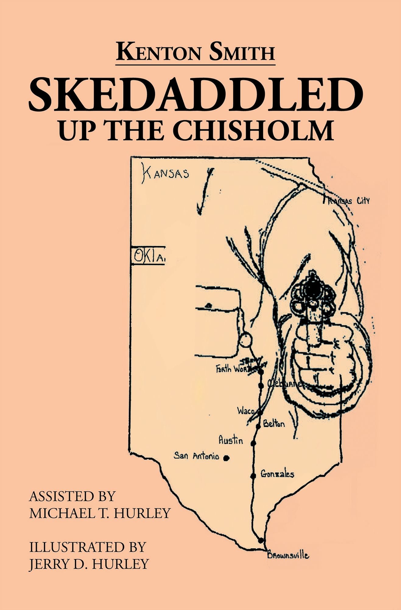 Skedaddled: Up the Chisholm