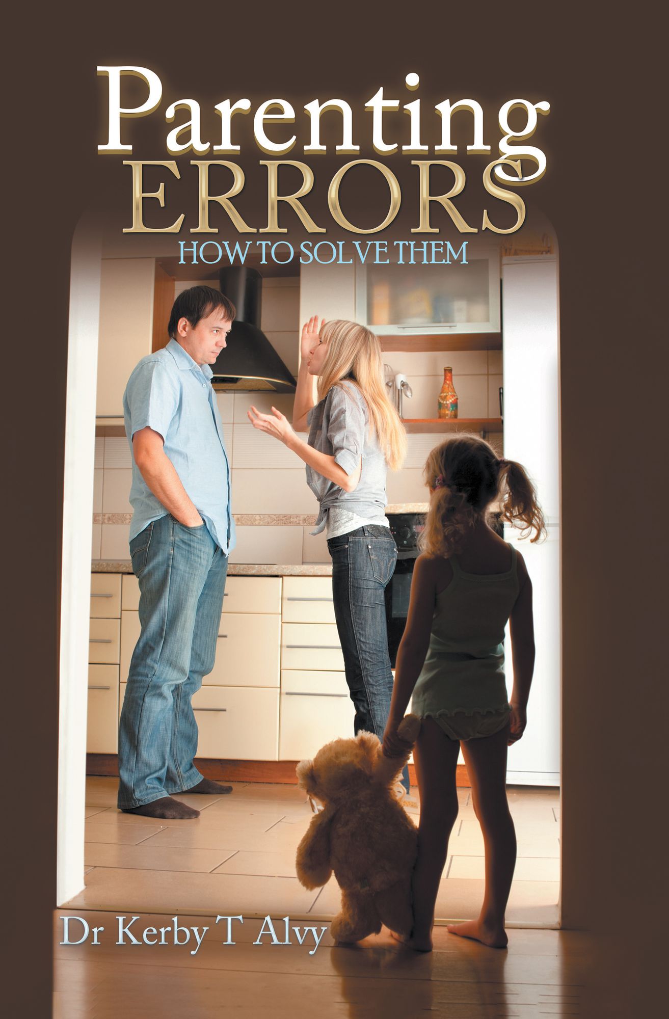 Parenting Errors: How to Solve Them