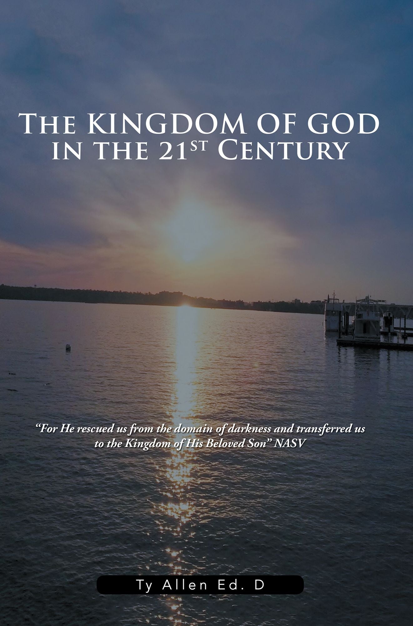 The Kingdom of God in the 21st Century