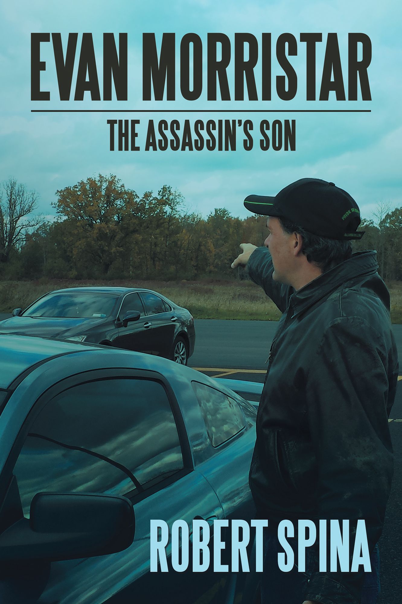 Evan Morristar: The Assassin's Son